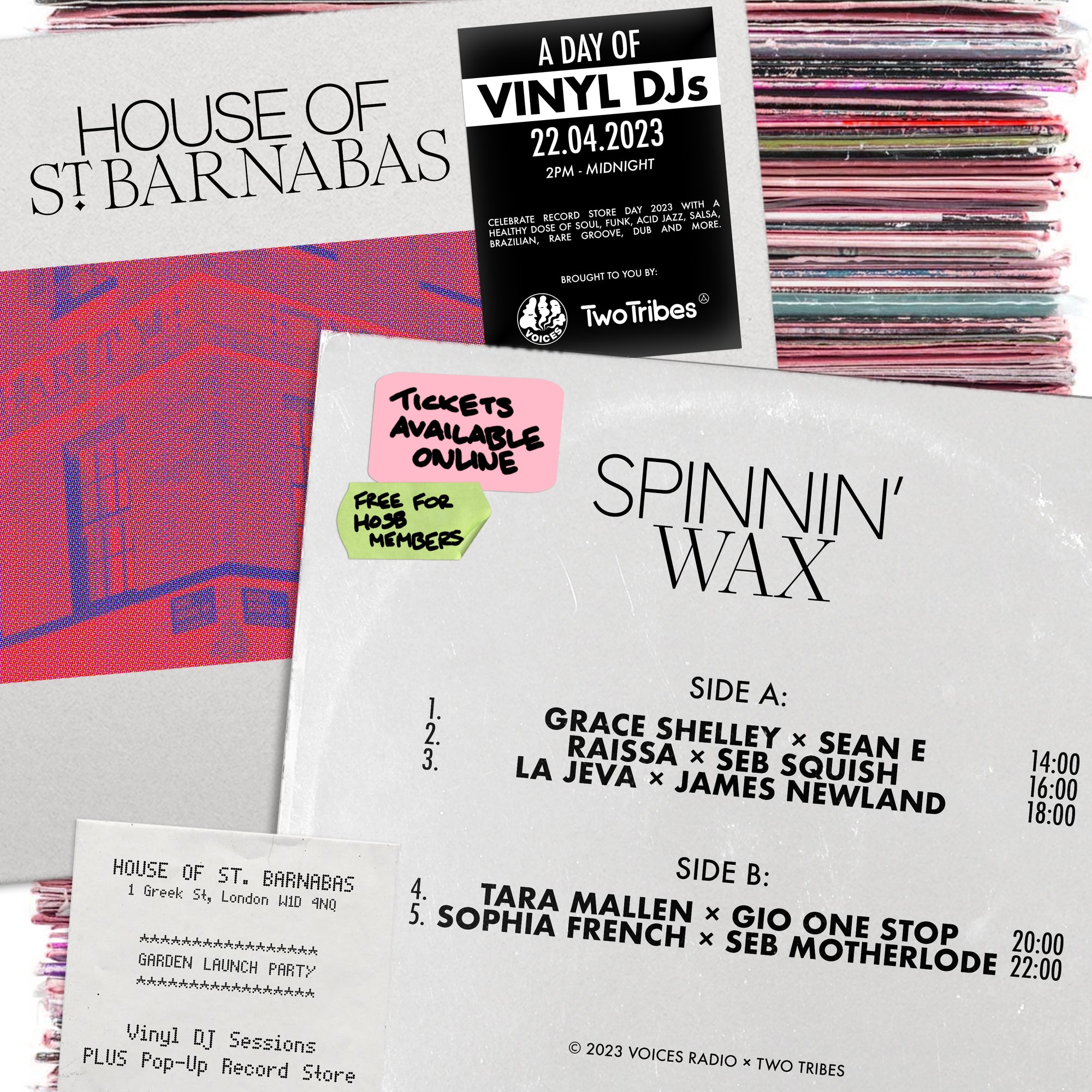 SPINNIN' WAX > House of St Barnabas Official Garden Launch Party